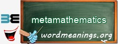 WordMeaning blackboard for metamathematics